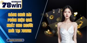 cach choi bai phom