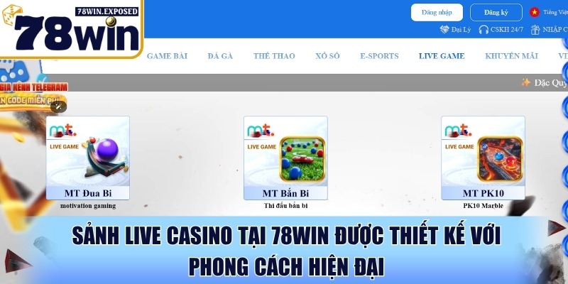Live casino 78WIN - Đỉnh cao trải nghiệm casino trực tuyến 1 Sảnh Live Casino tại 78WIN được thiết kế với phong cách hiện đại