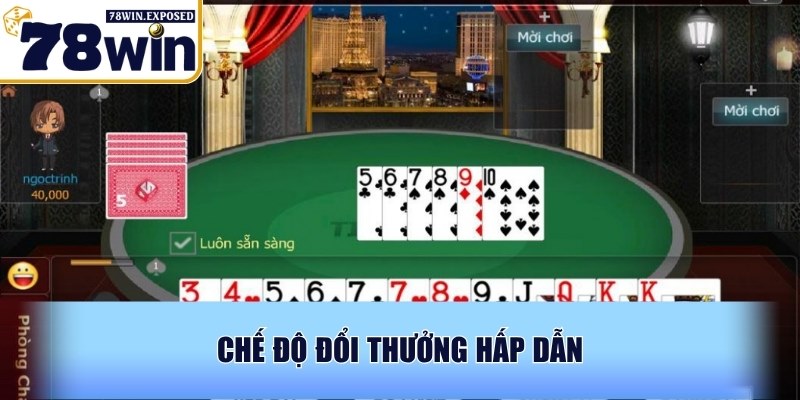 Tiến lên miền Nam 78WIN - Luật dễ hiểu, thắng lớn mỗi ngày 3 Chế độ đổi thưởng hấp dẫn